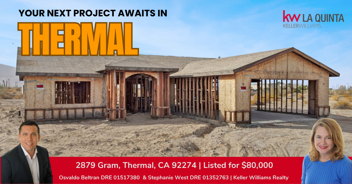 Explore the possibilities at 2879 Gram in Thermal, CA. This unfinished property awaits your vision. Contact Stephanie West for details or a showing.