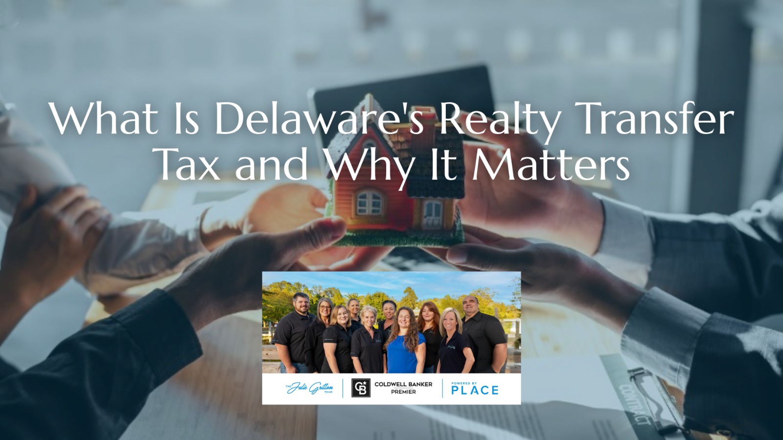 What Is Delaware's Realty Transfer Tax and Why It Matters header image.