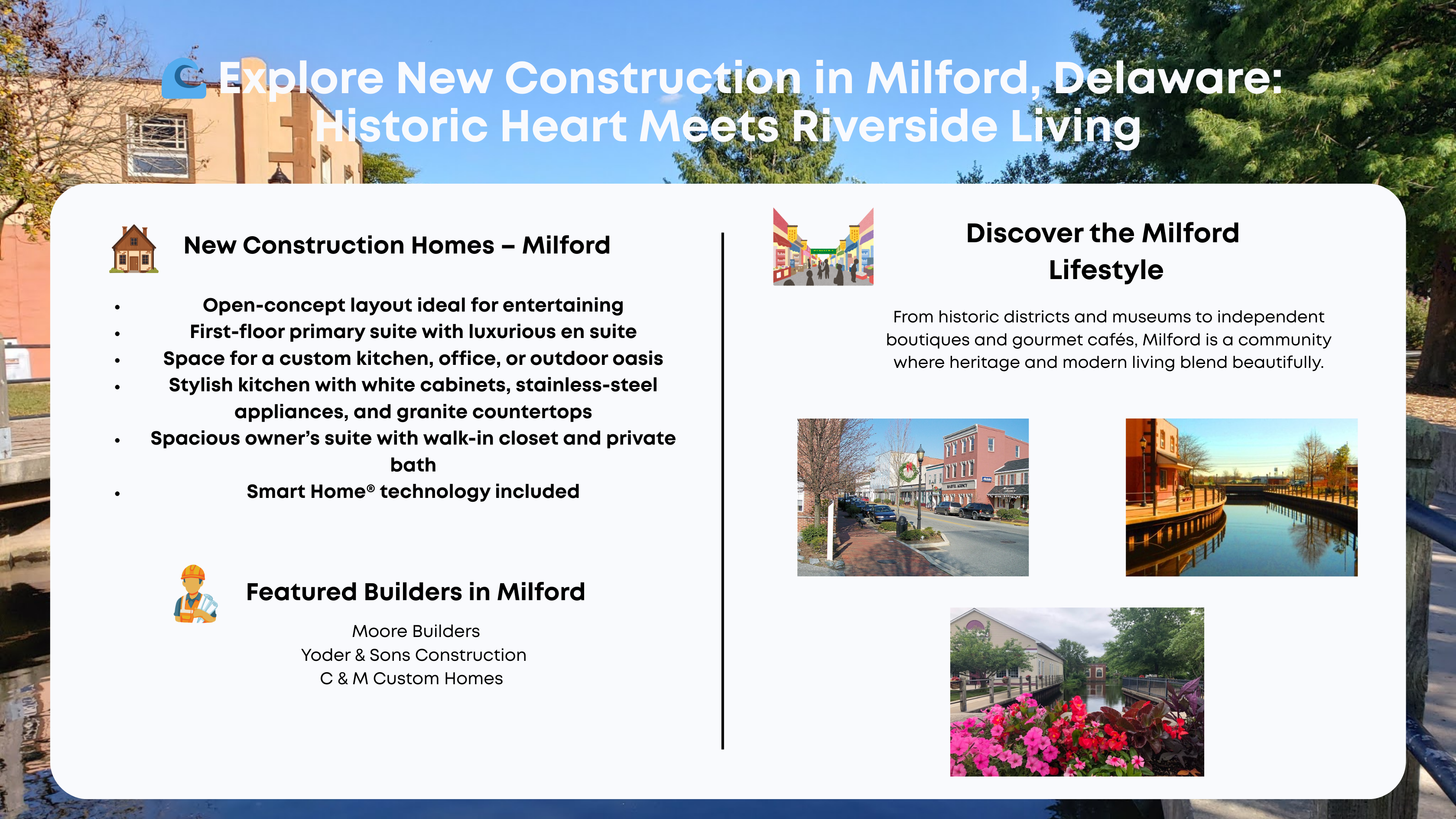 🌊 Explore New Construction in Milford, Delaware: Historic Heart Meets Riverside Living header image.