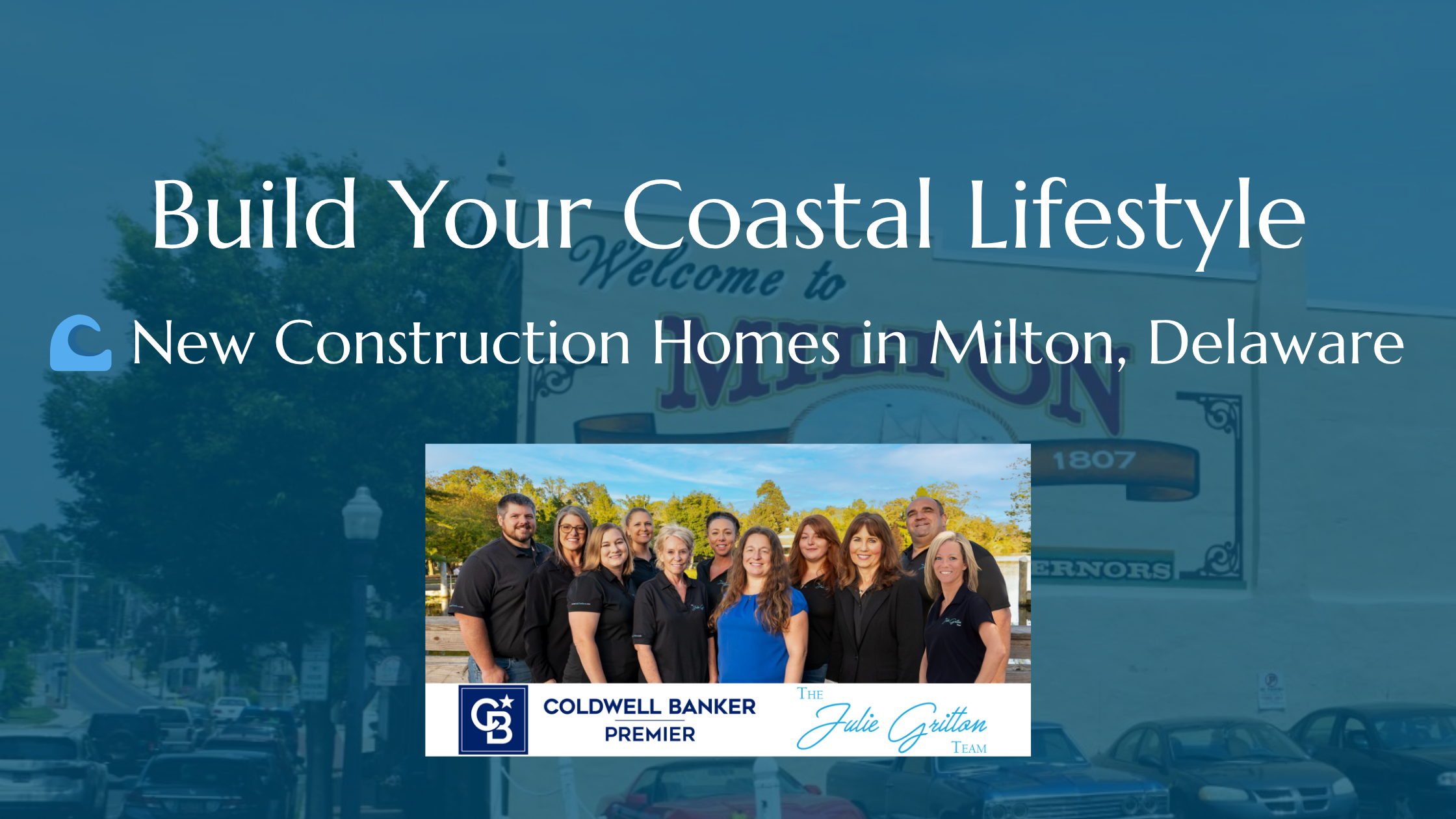 🌊 New Construction Homes in Milton, Delaware: Coastal Living Meets Small-Town Charm header image.