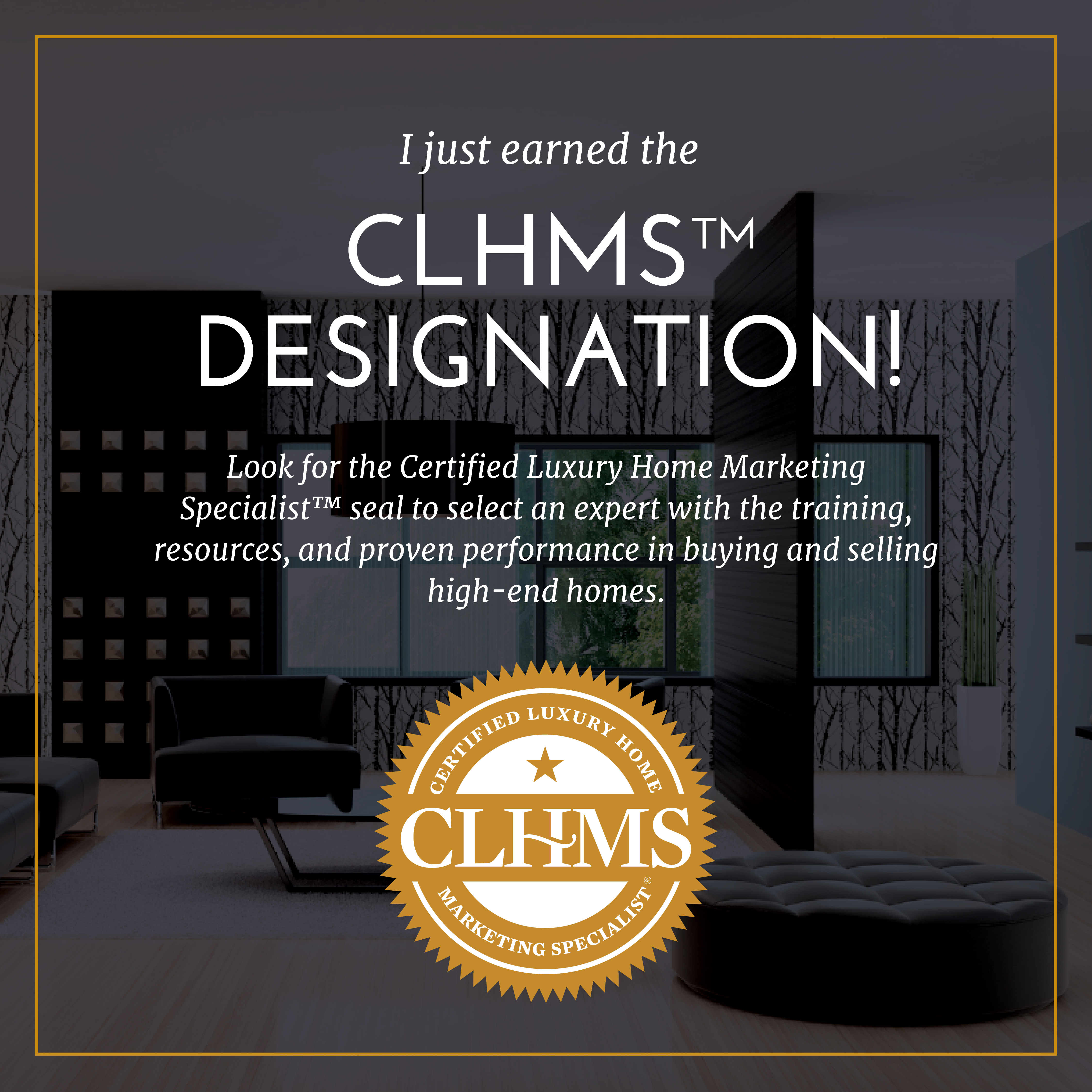 Just earned Luxury Home Marketing Specialist header image.