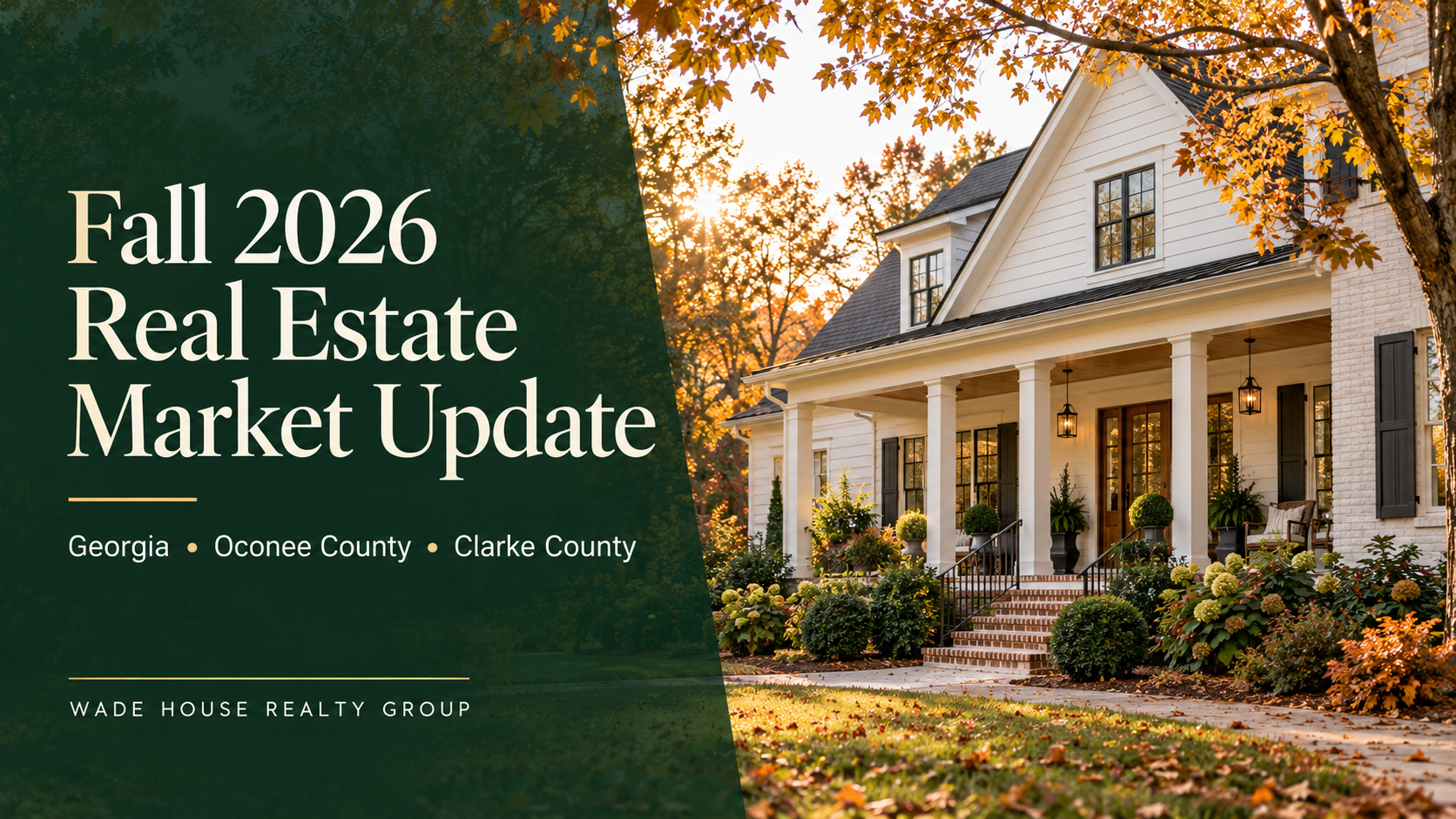 What Athens and Oconee County Buyers and Sellers Should Know This Fall header image.