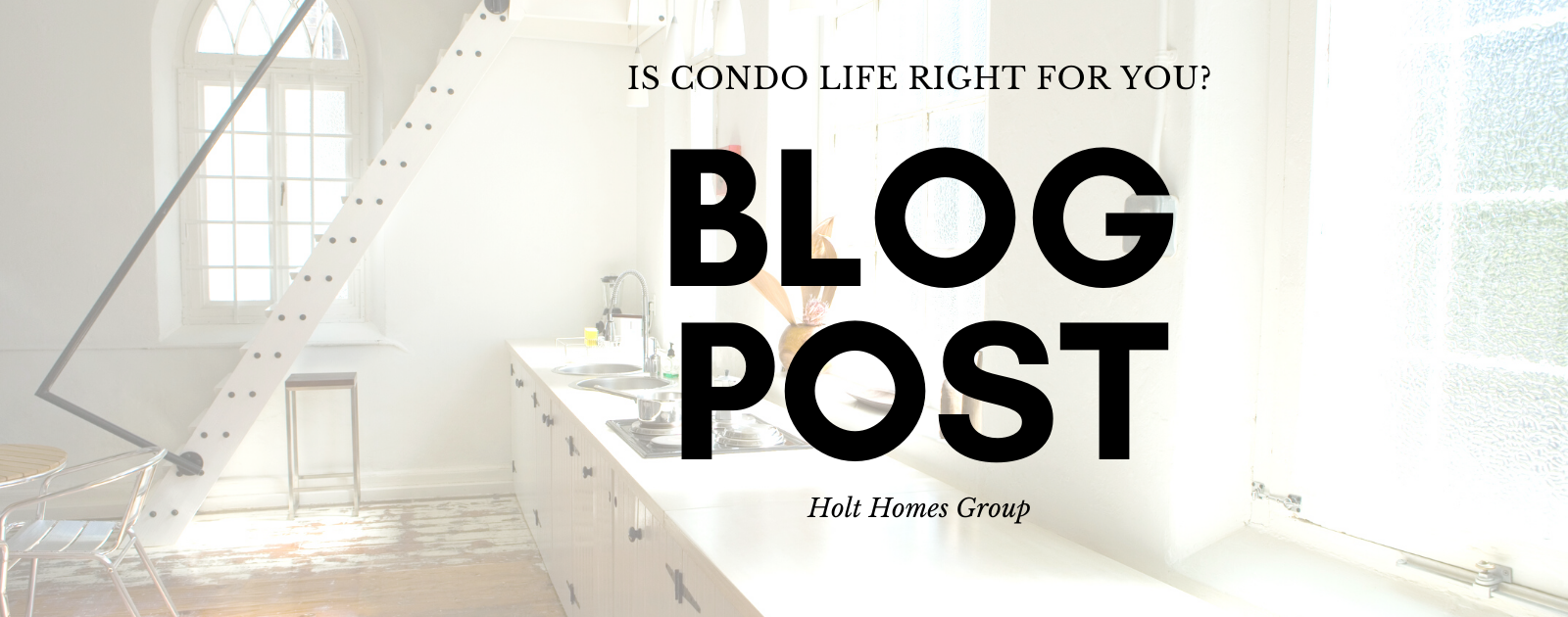 Is Condo Life Right For You? header image.