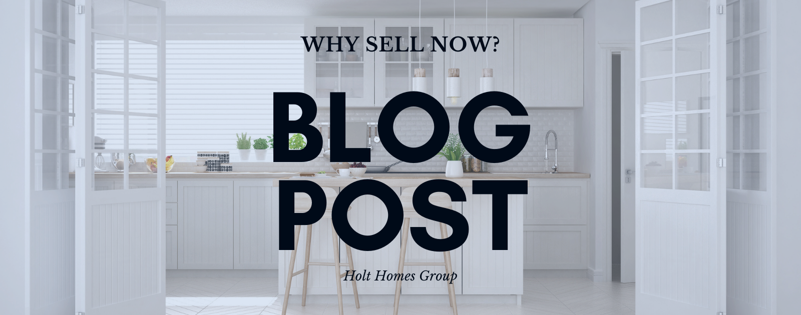 Why Sell Now? header image.