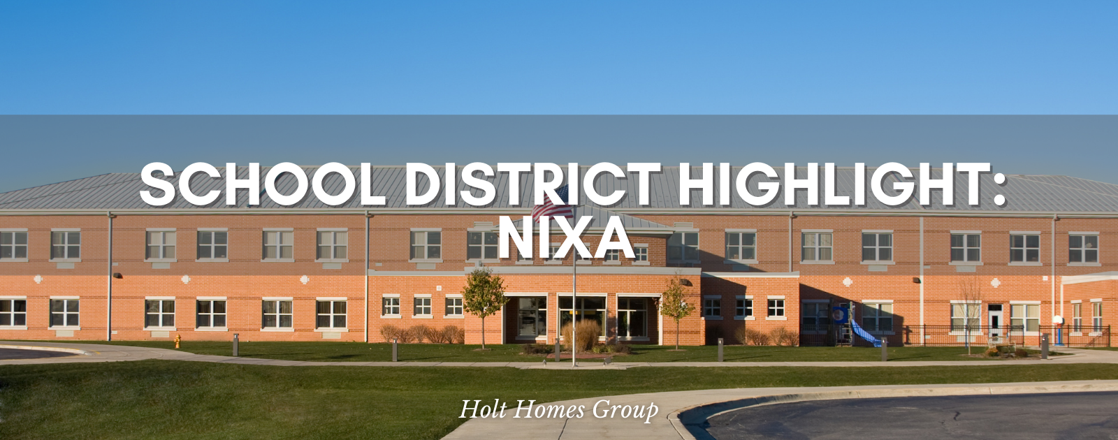 School District Highlight: Nixa header image.