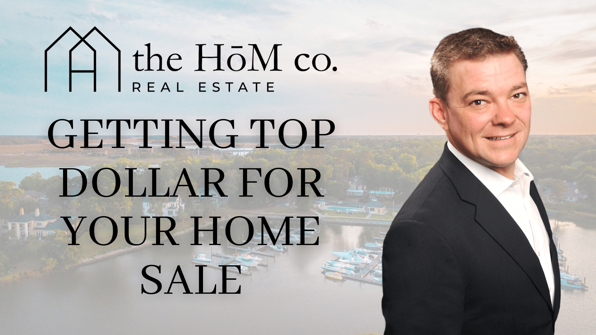 How To Get the Most Money for Your Home header image.