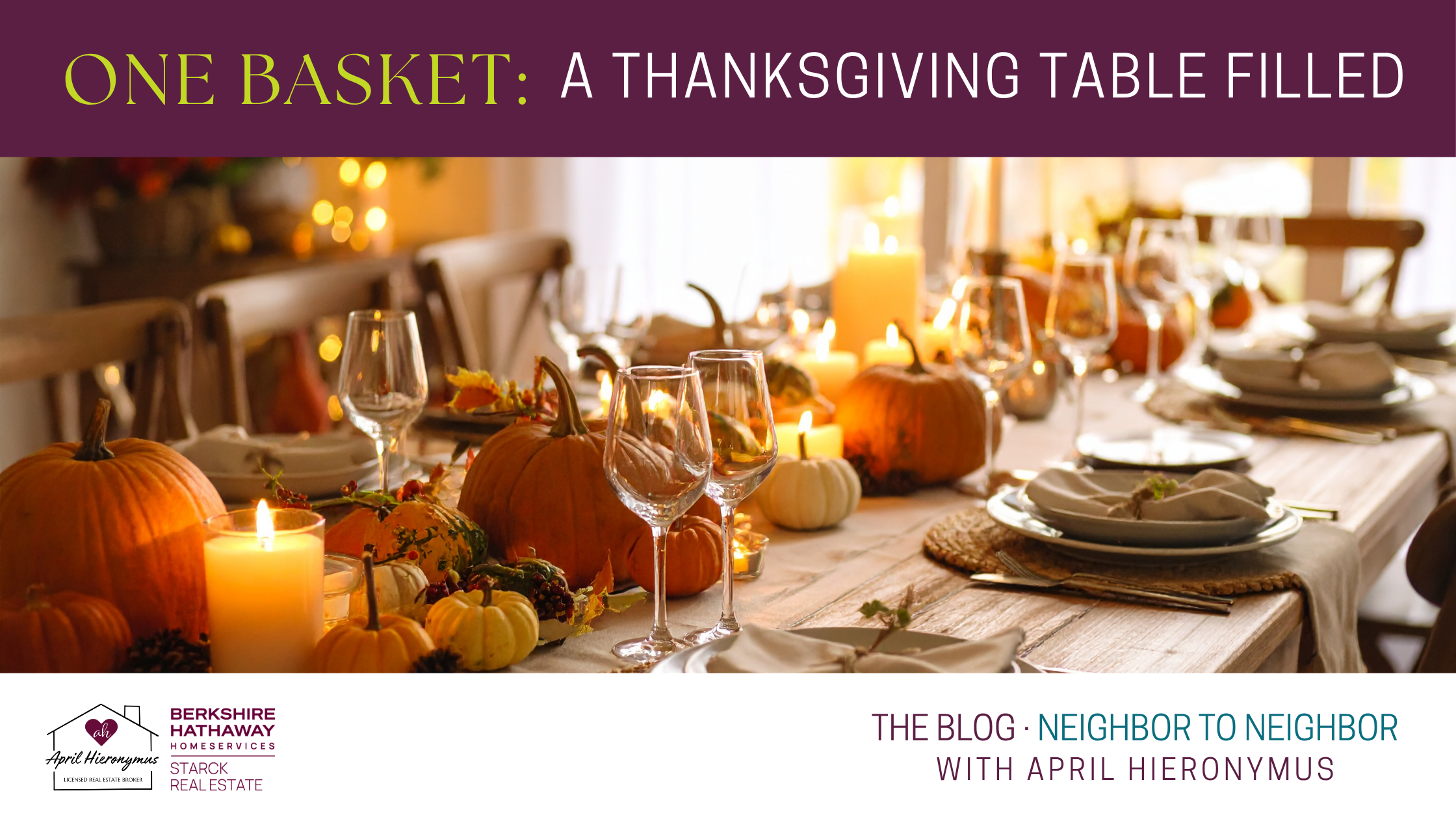 One Basket, A Thanksgiving Table Filled, a post about the Blessing Baskets project.