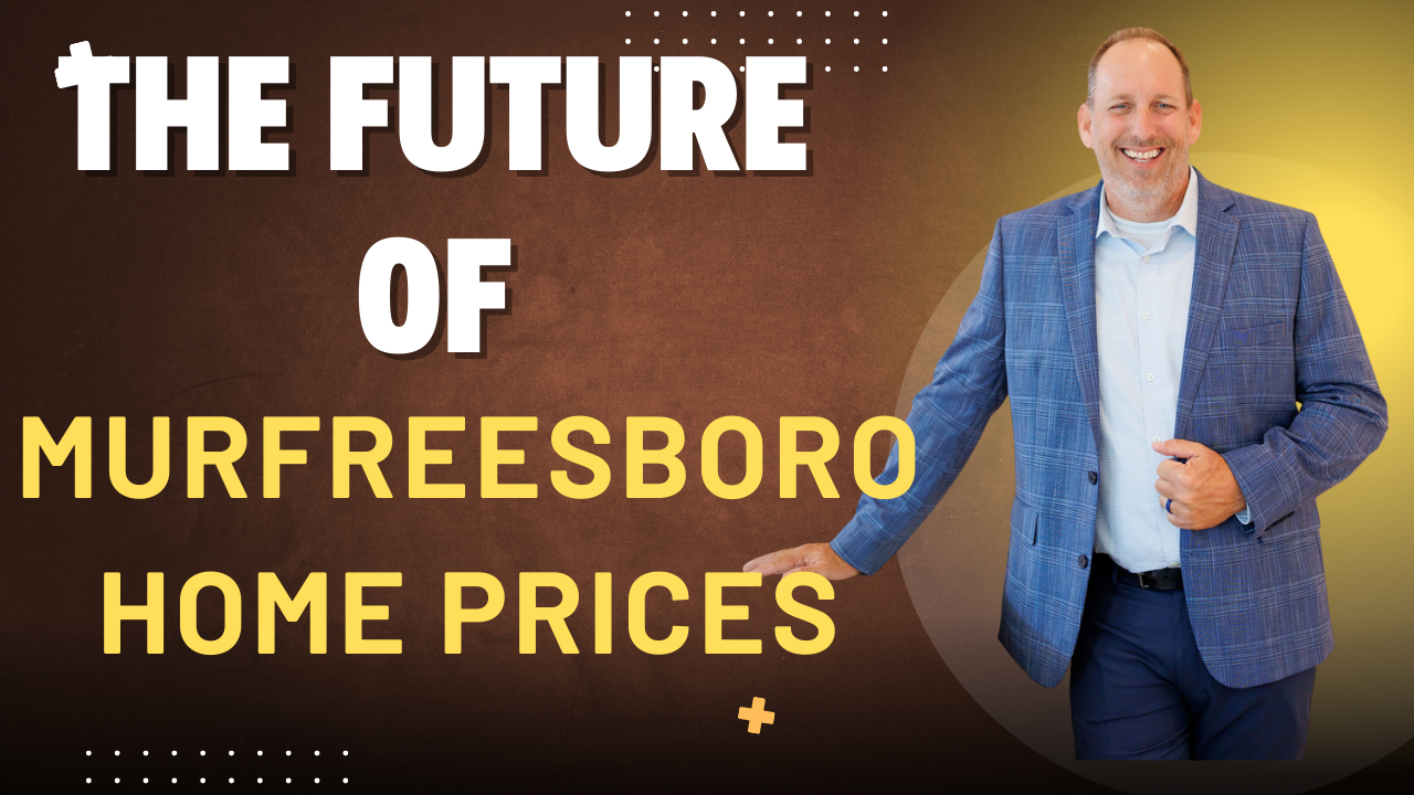 The Future of Murfreesboro Home Prices