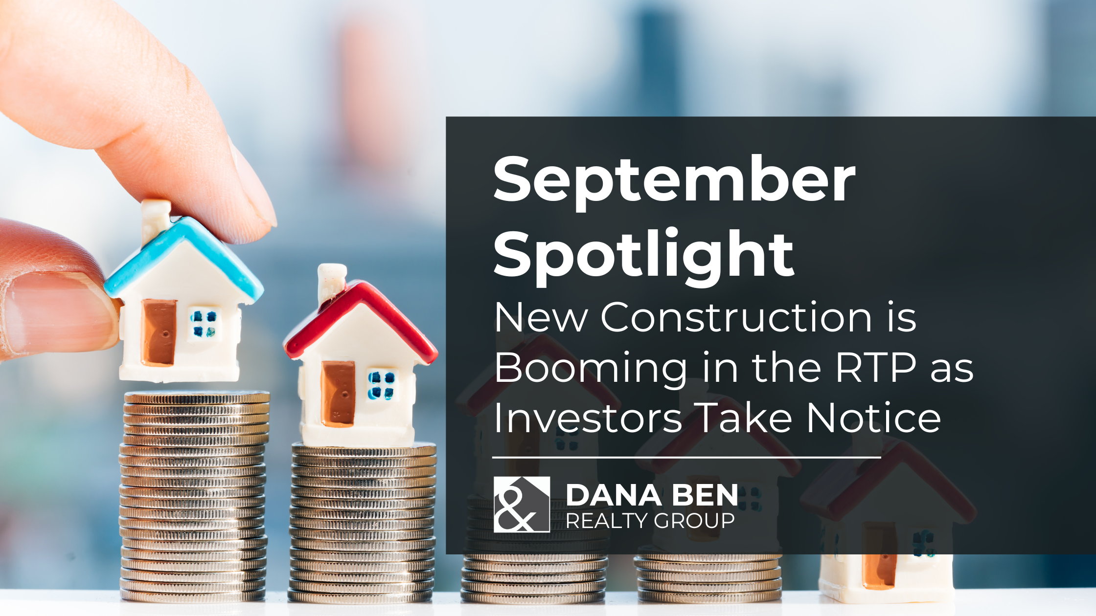 Blog Title September Spotlight: New Construction
