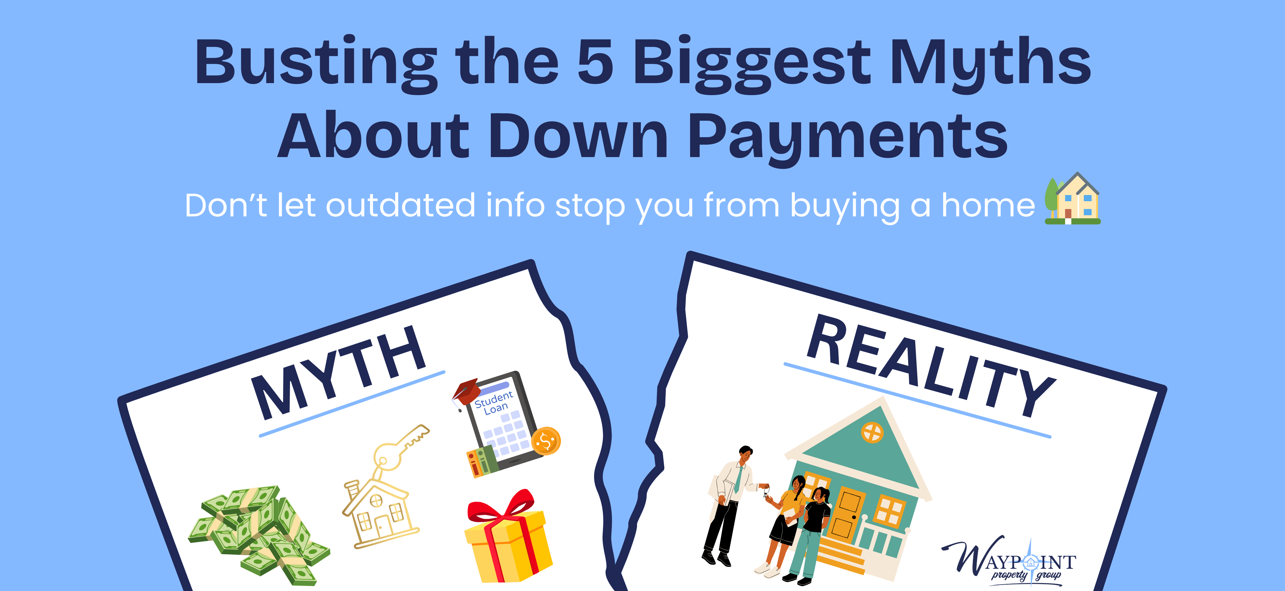 5 biggest myths about down payments
