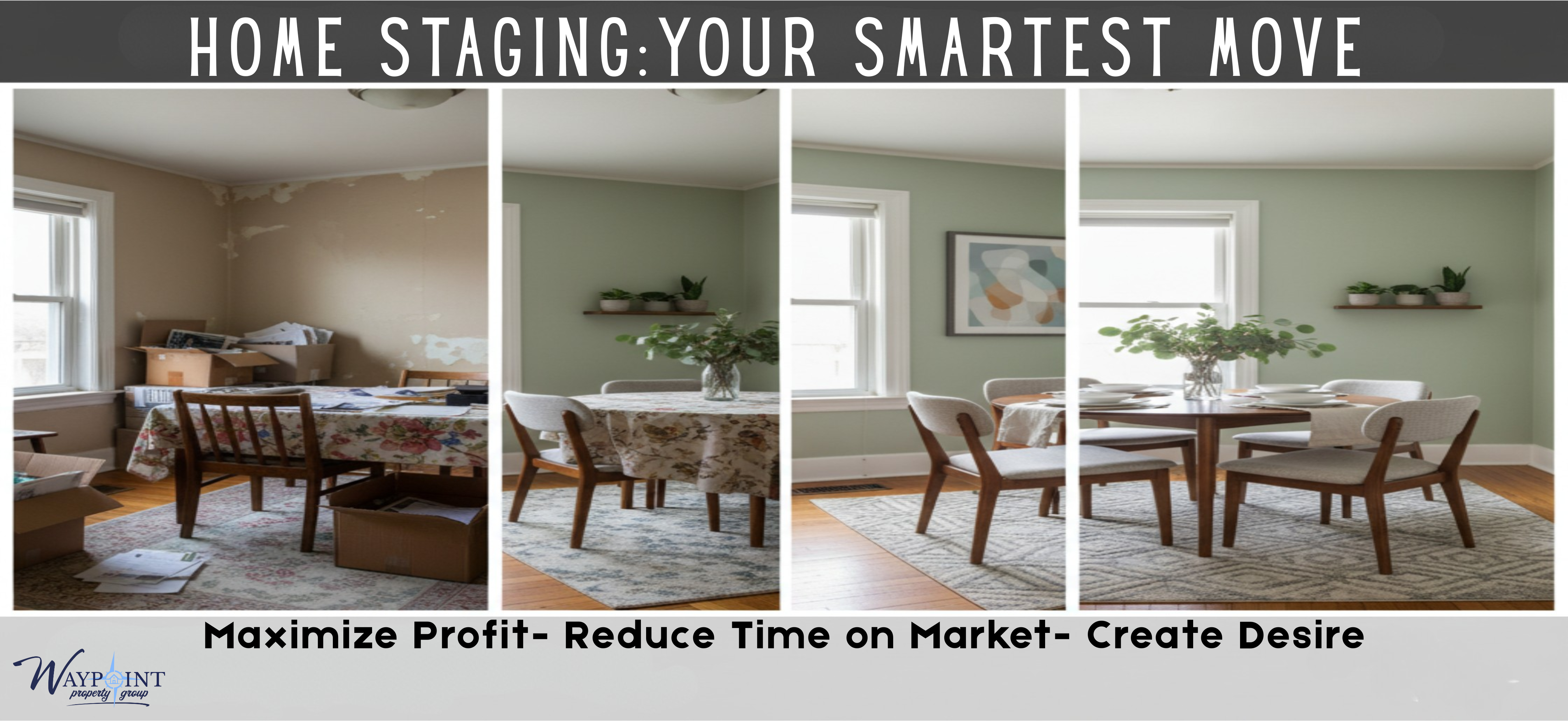 Home Staging: Your Smartest Move