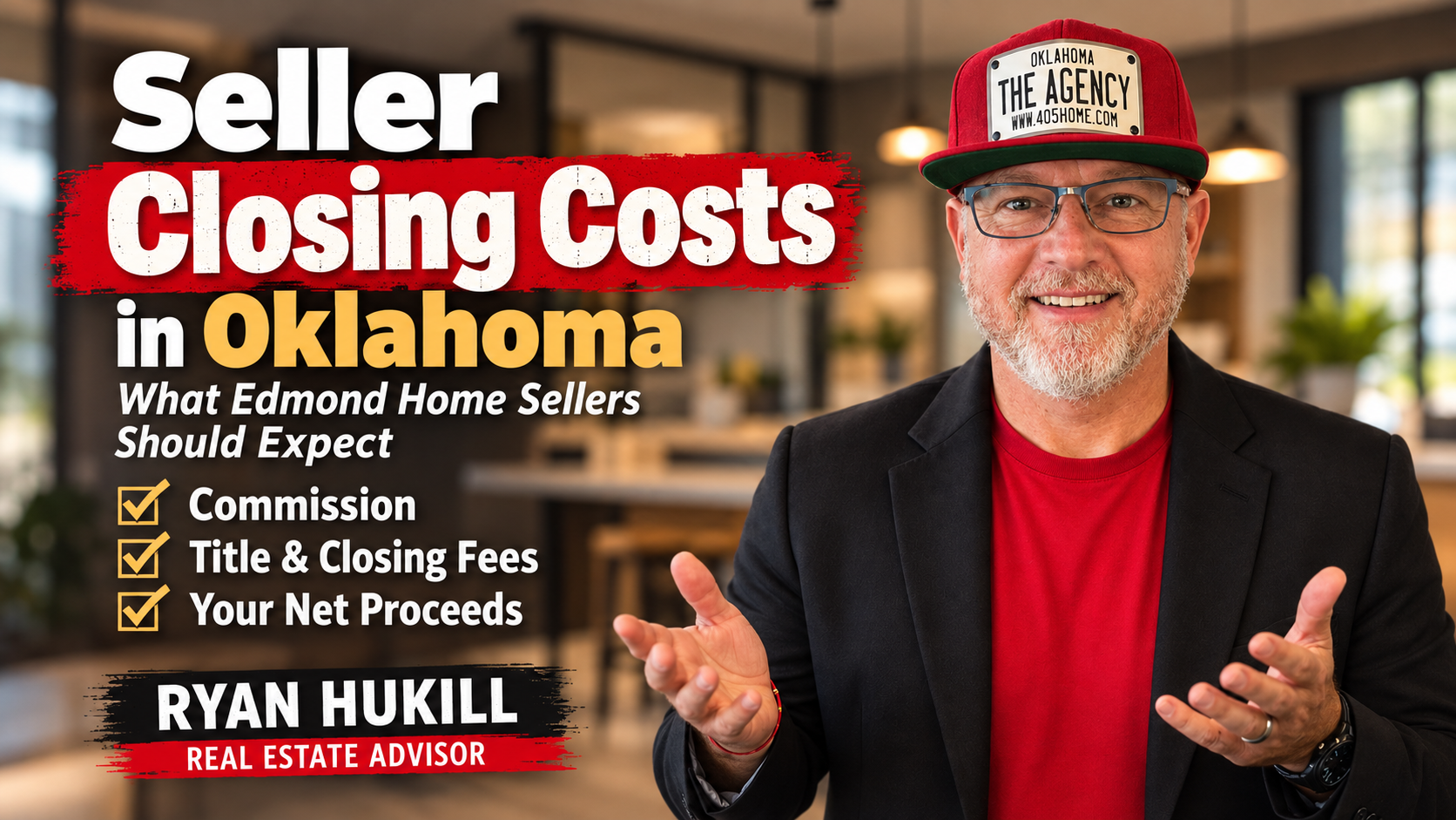Seller closing costs in Oklahoma guide for Edmond home sellers by Ryan Hukill