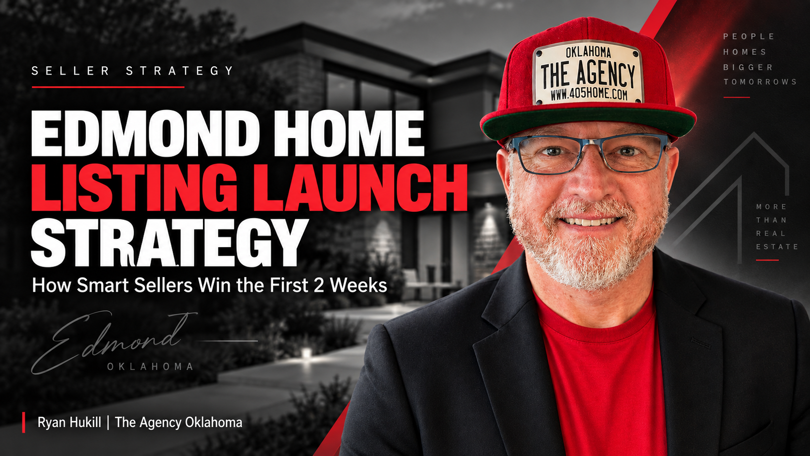 Ryan Hukill Edmond home listing launch strategy graphic for sellers