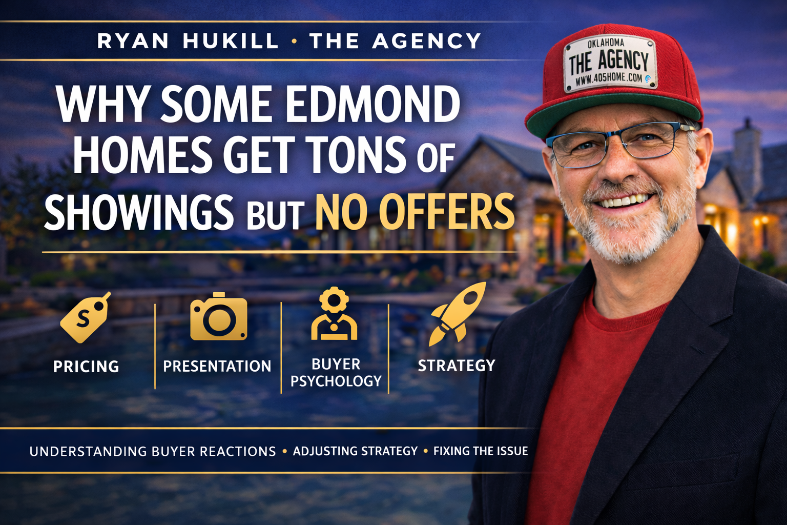 Ryan Hukill explaining why some Edmond homes get lots of showings but no offers