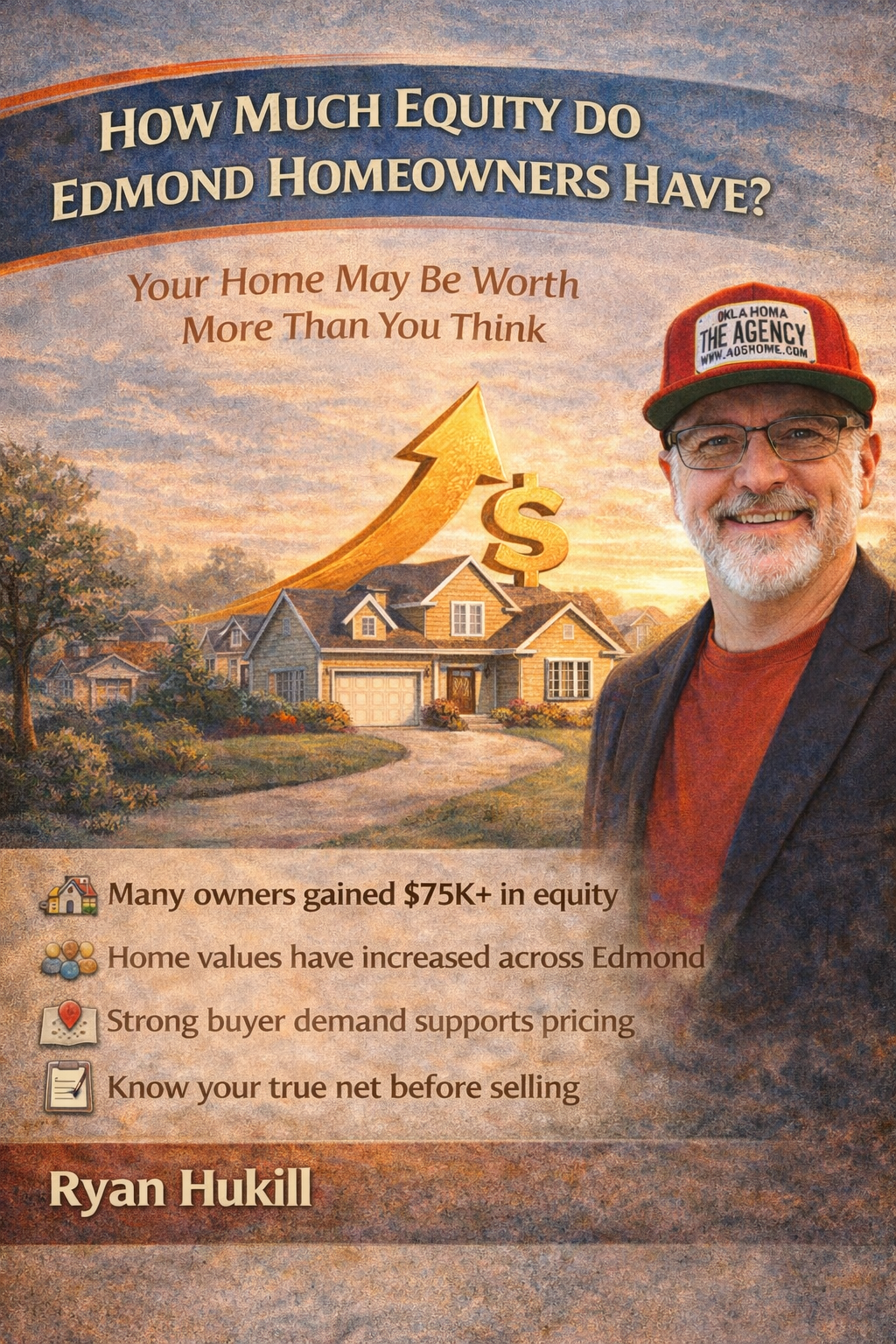 Infographic showing home equity trends for Edmond Oklahoma homeowners featuring listing expert Ryan Hukill