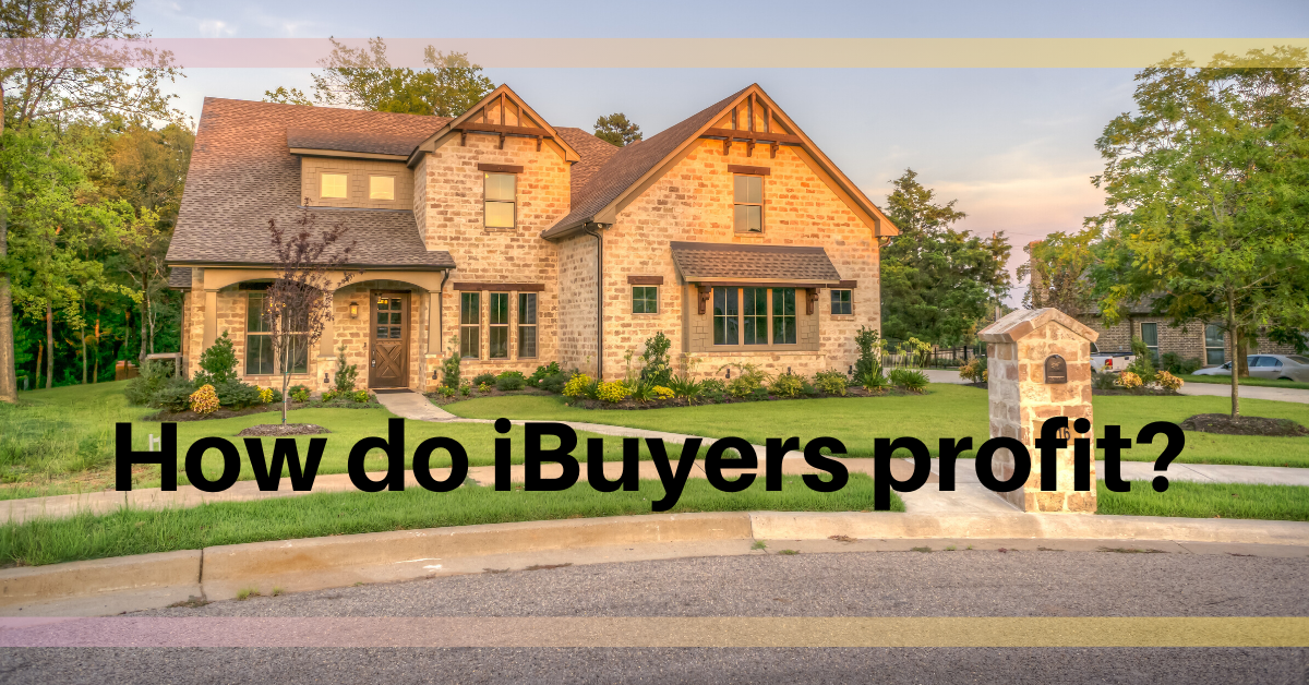 How do iBuyers profit? header image.