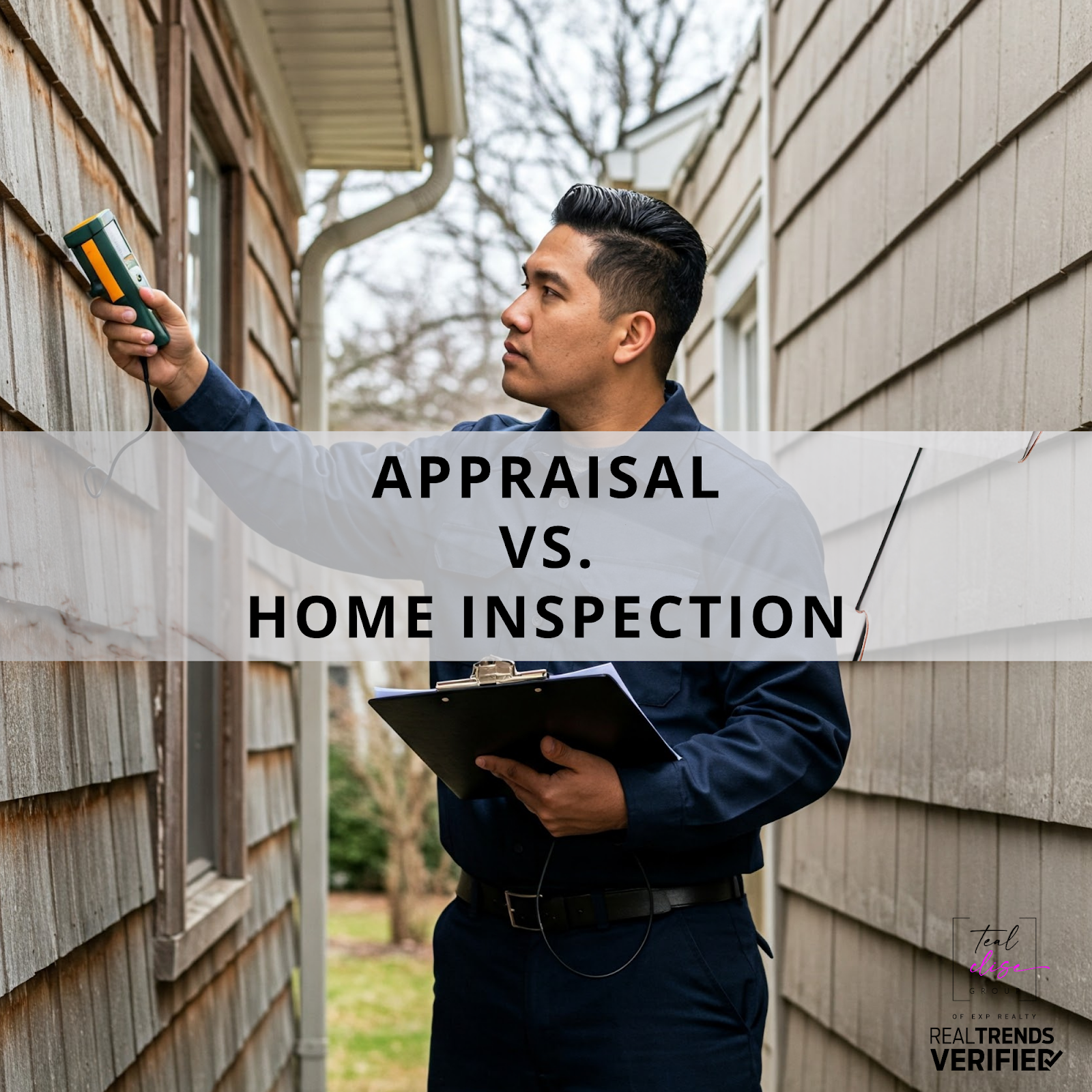 Home inspector checking exterior siding with a moisture meter during a home inspection, holding a clipboard. Graphic text overlay reads ‘Appraisal vs. Home Inspection.’ Ideal for explaining the difference between a home appraisal and a home inspection