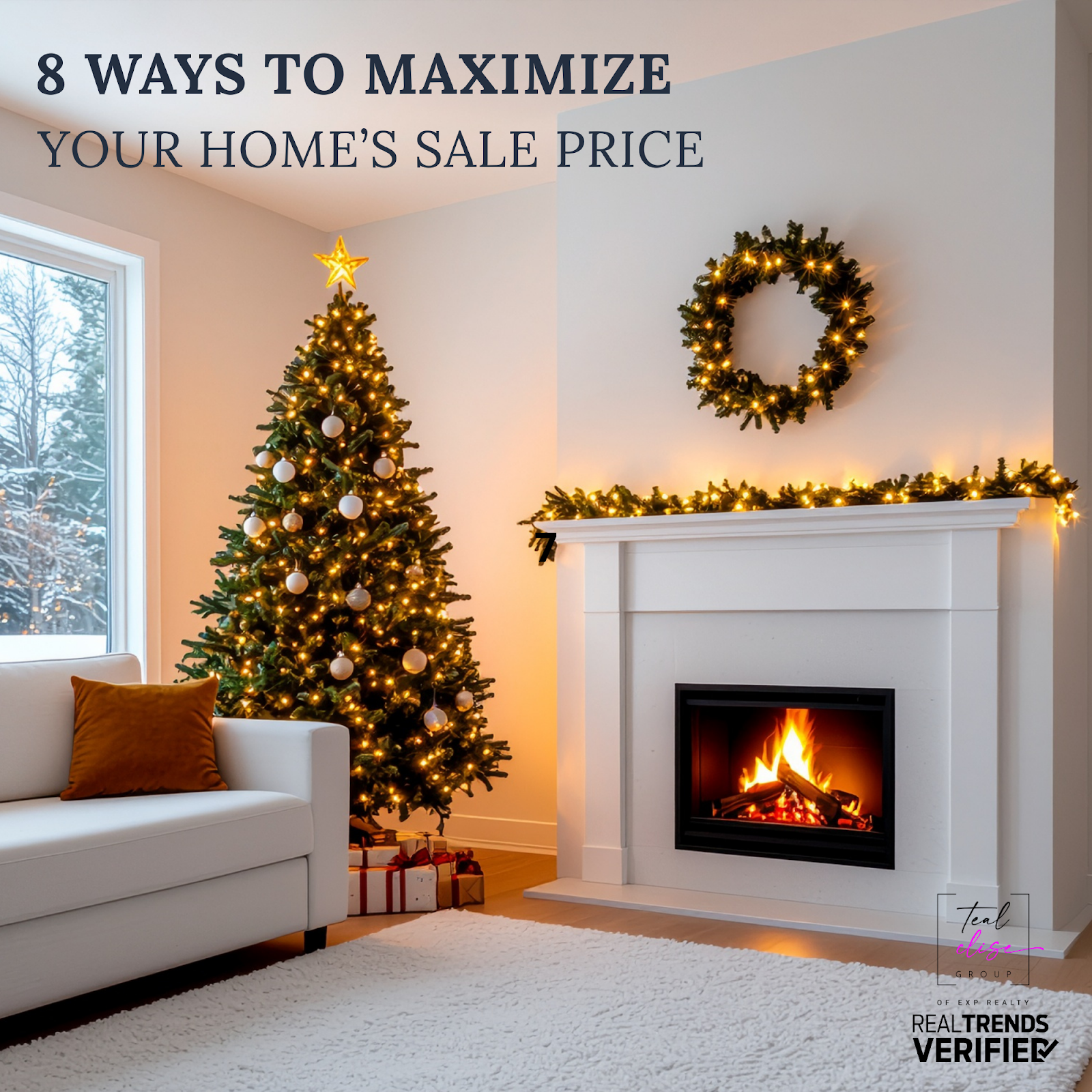 Cozy living room staged for the holidays with a lit Christmas tree, wreath, and fireplace; overlay text reads “8 Ways to Maximize Your Home’s Sale Price.