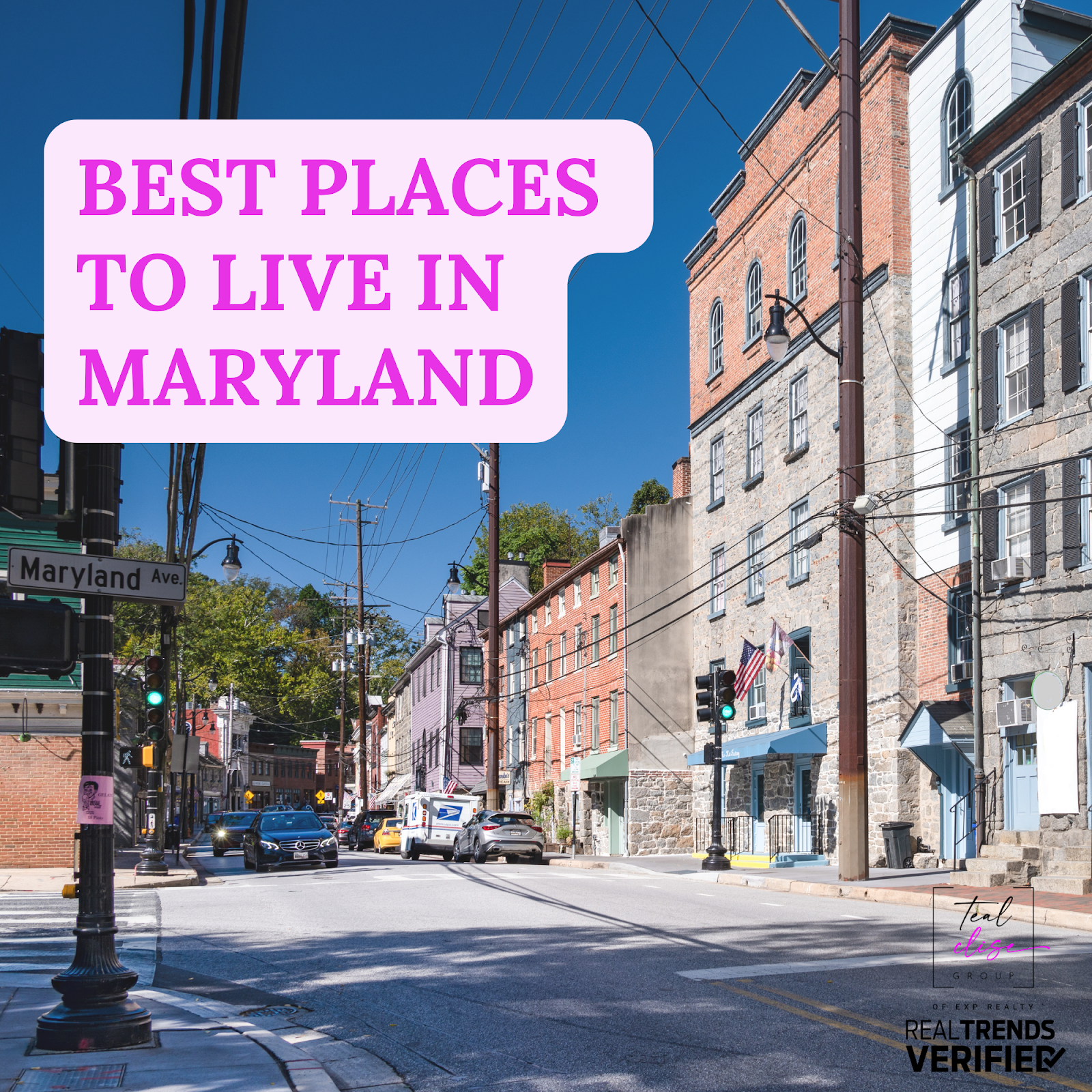 Historic downtown street in Ellicott City, Maryland, featuring brick buildings, local shops, and cars along Maryland Avenue under a clear blue sky. Image promoting blog article ‘Best Places to Live in Maryland’ by Teal Clise Group, RealTrends Verified.