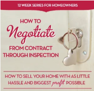 Week 7: How to Negotiate From Contract Through Inspection header image.