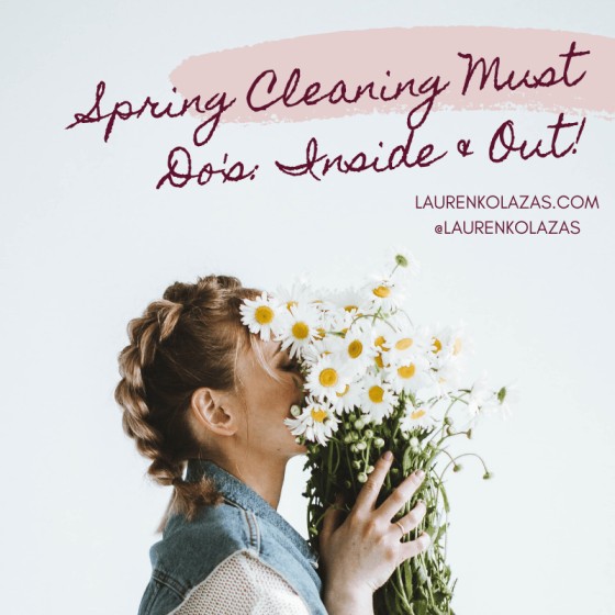 Spring Cleaning Must Do’s Inside and Out header image.