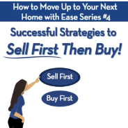 Week 4: Successful Strategies For You To Sell First, Then Buy header image.