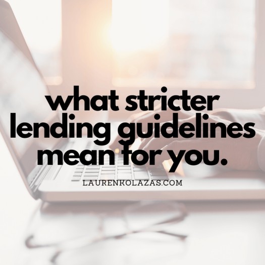 What Stricter Lending Rules Mean for You header image.