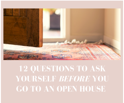 12 Questions to Answer Before You Step Foot in an Open House header image.