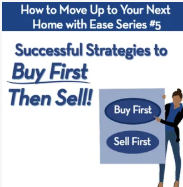 Week 5: Move-Up Strategies to “Buy First Then Sell” header image.