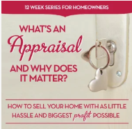 Week 8: What’s an Appraisal and Why Does It Matter? header image.