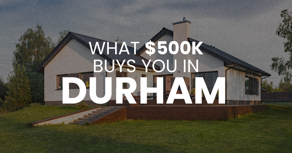 What $500K Gets You in Durham Right Now header image.