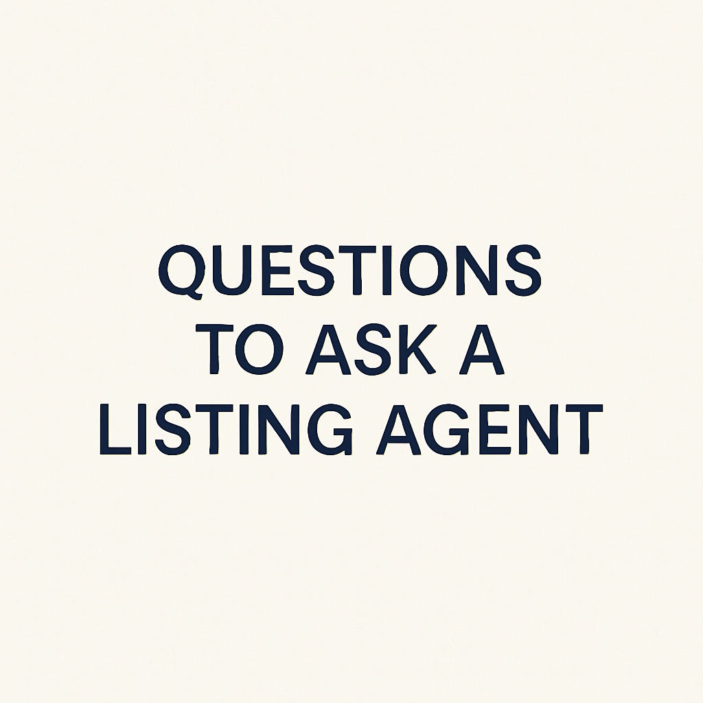 Questions to ask listing agent