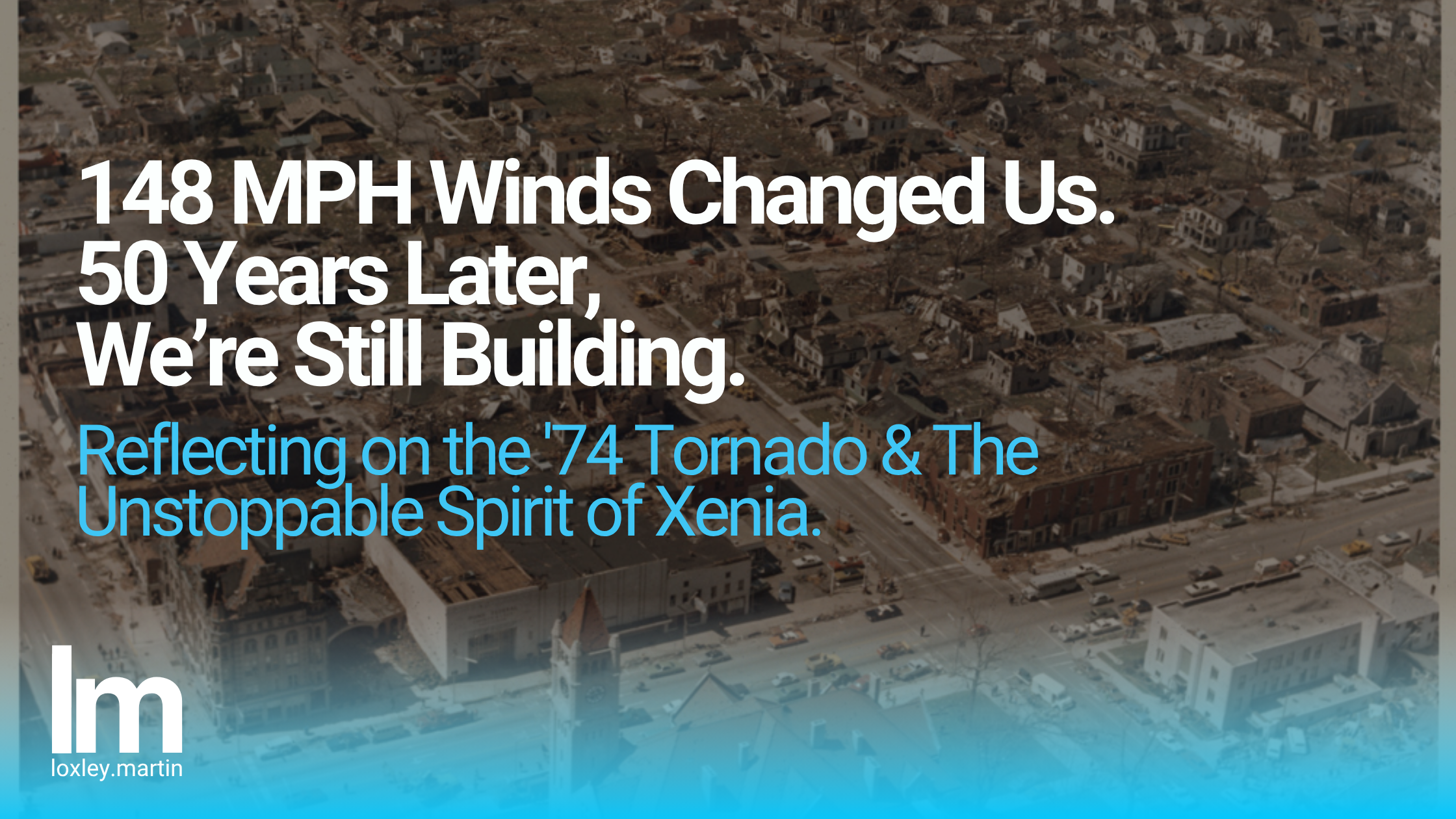 The Anniversary of the Xenia Tornado & Our First Episode of The American Dream header image.