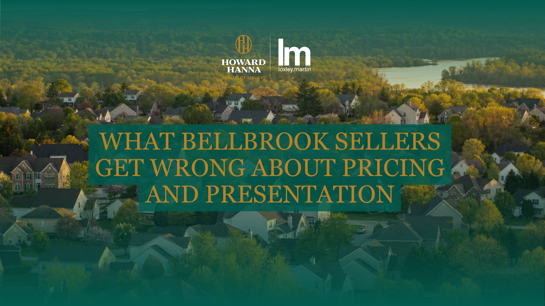 What Bellbrook Sellers Get Wrong About Pricing and Presentation header image.