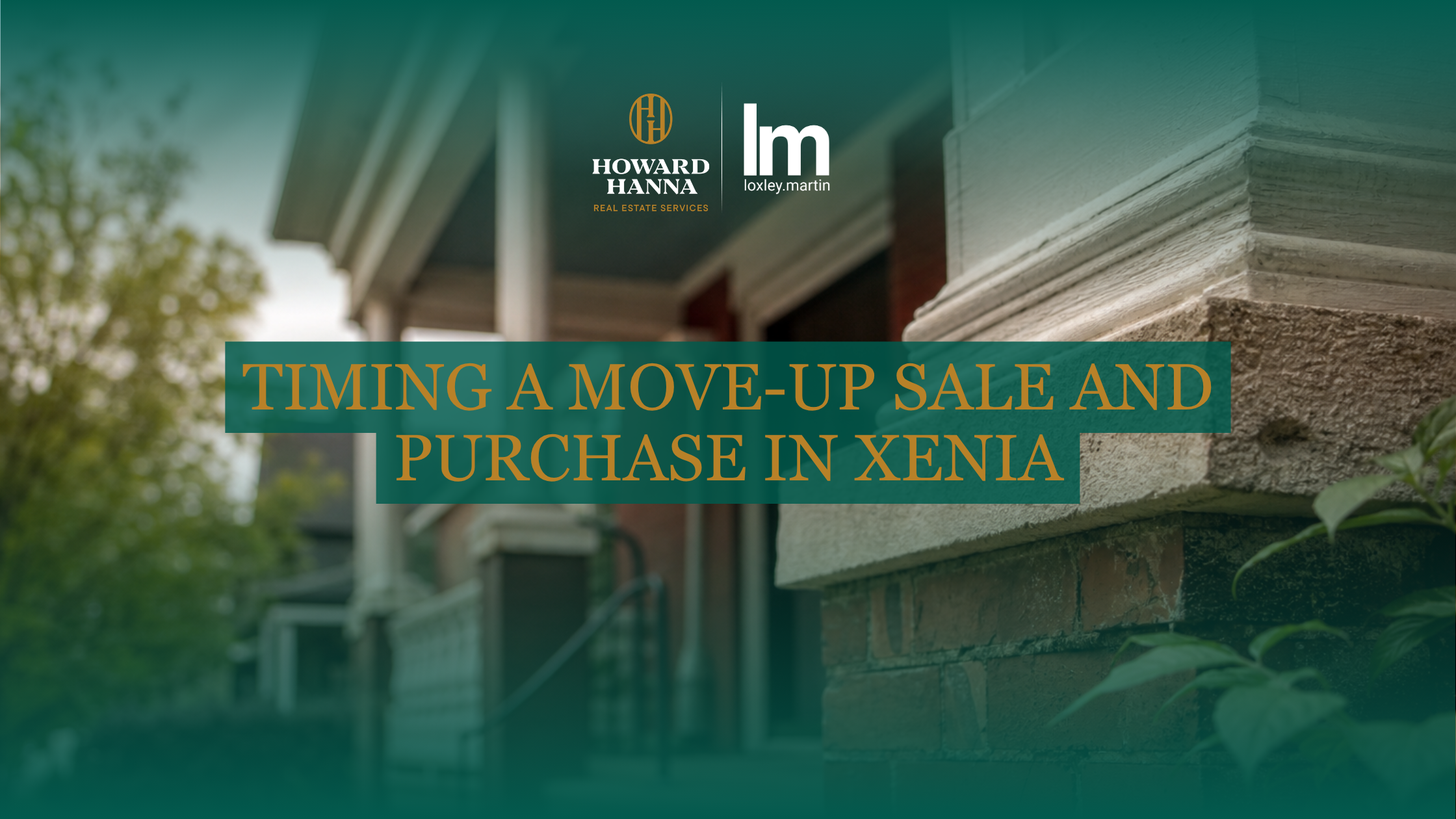 Timing a Move-Up Sale and Purchase in Xenia header image.