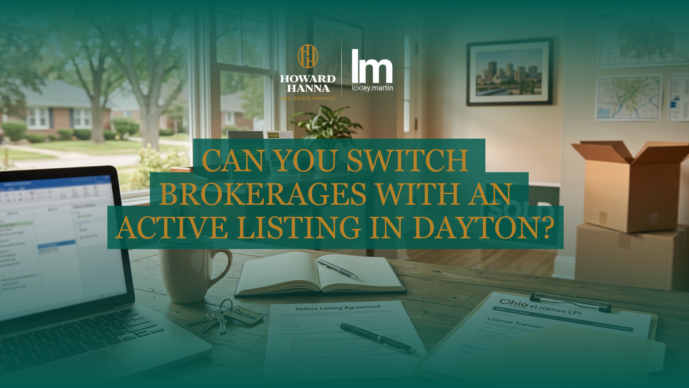 Can You Switch Brokerages With an Active Listing in Dayton? header image.