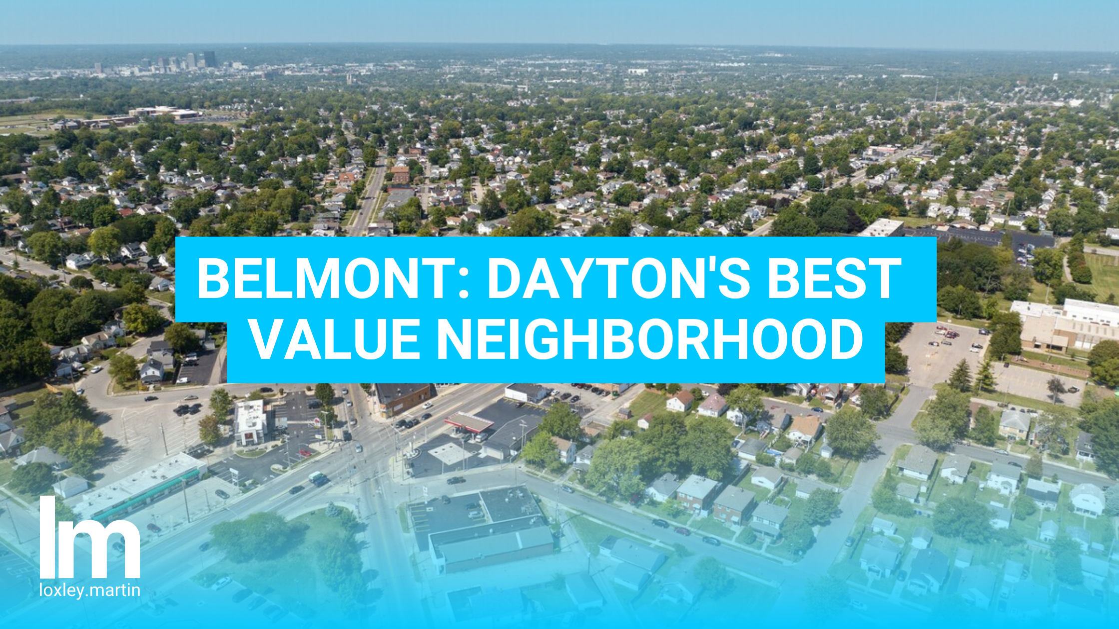 Belmont: The Dayton Neighborhood Where Community Actually Means Something header image.