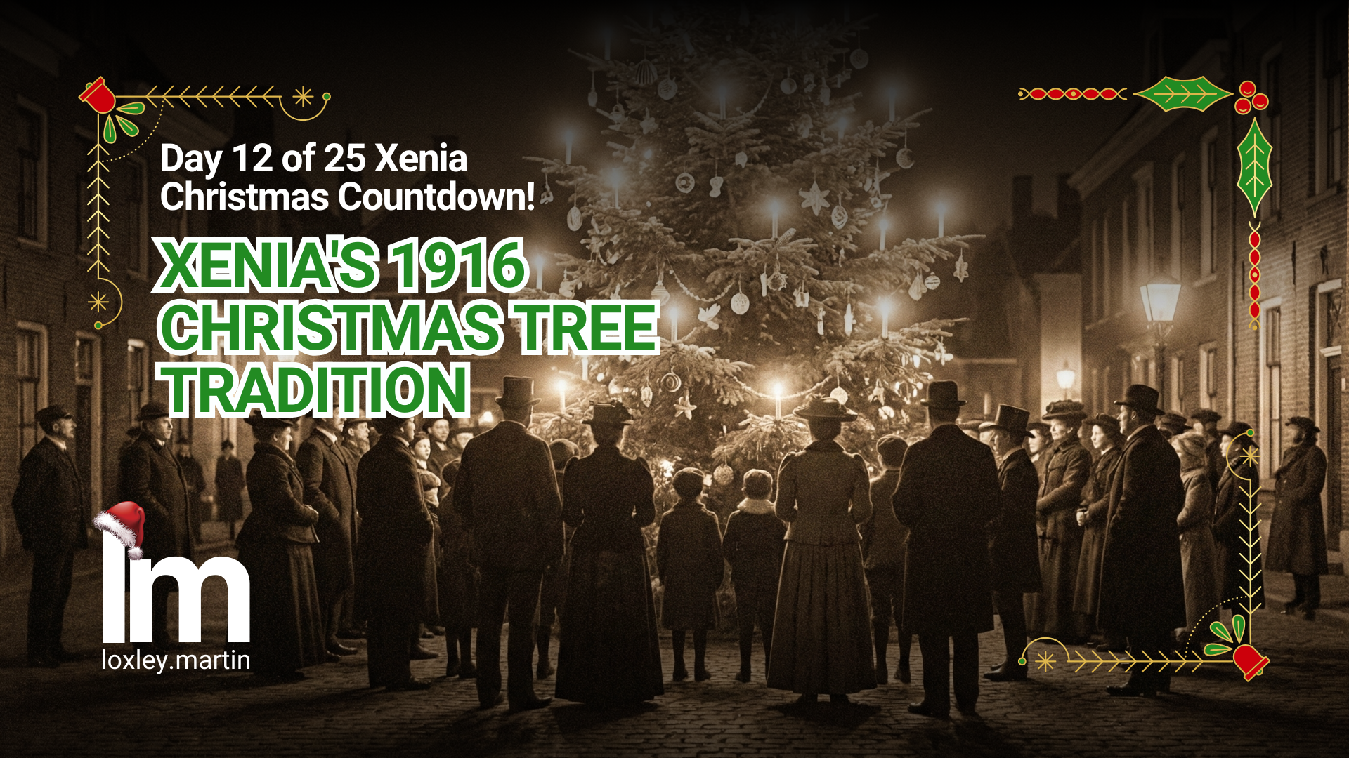 XENIA'S 1916 CHRISTMAS TREE TRADITION header image.