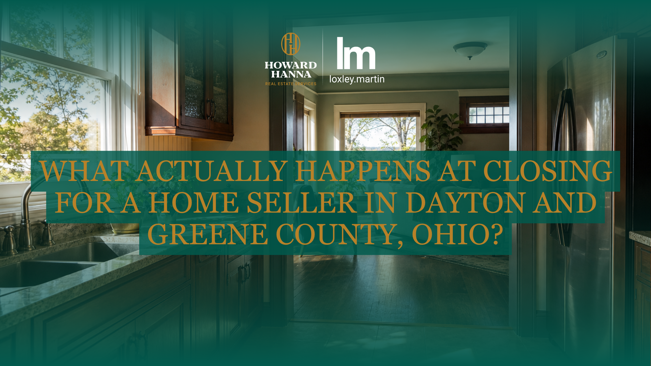 What actually happens at closing for a home seller in Dayton and Greene County, Ohio? header image.