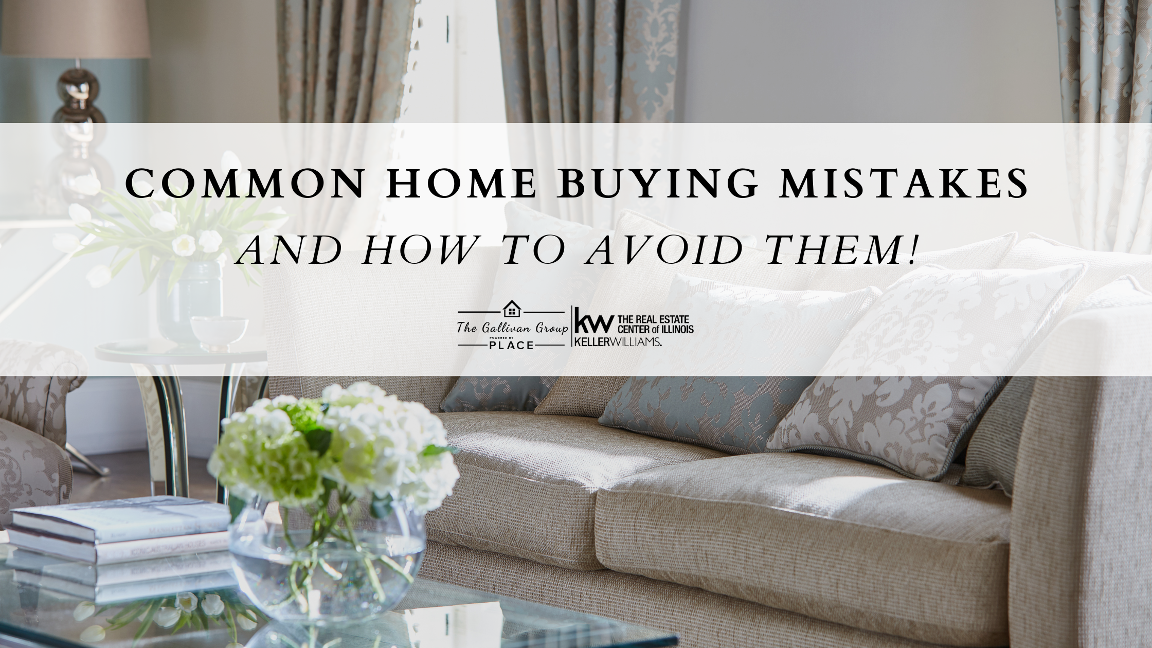 Common Home Buying Mistakes in Champaign-Urbana | Buyer Tips