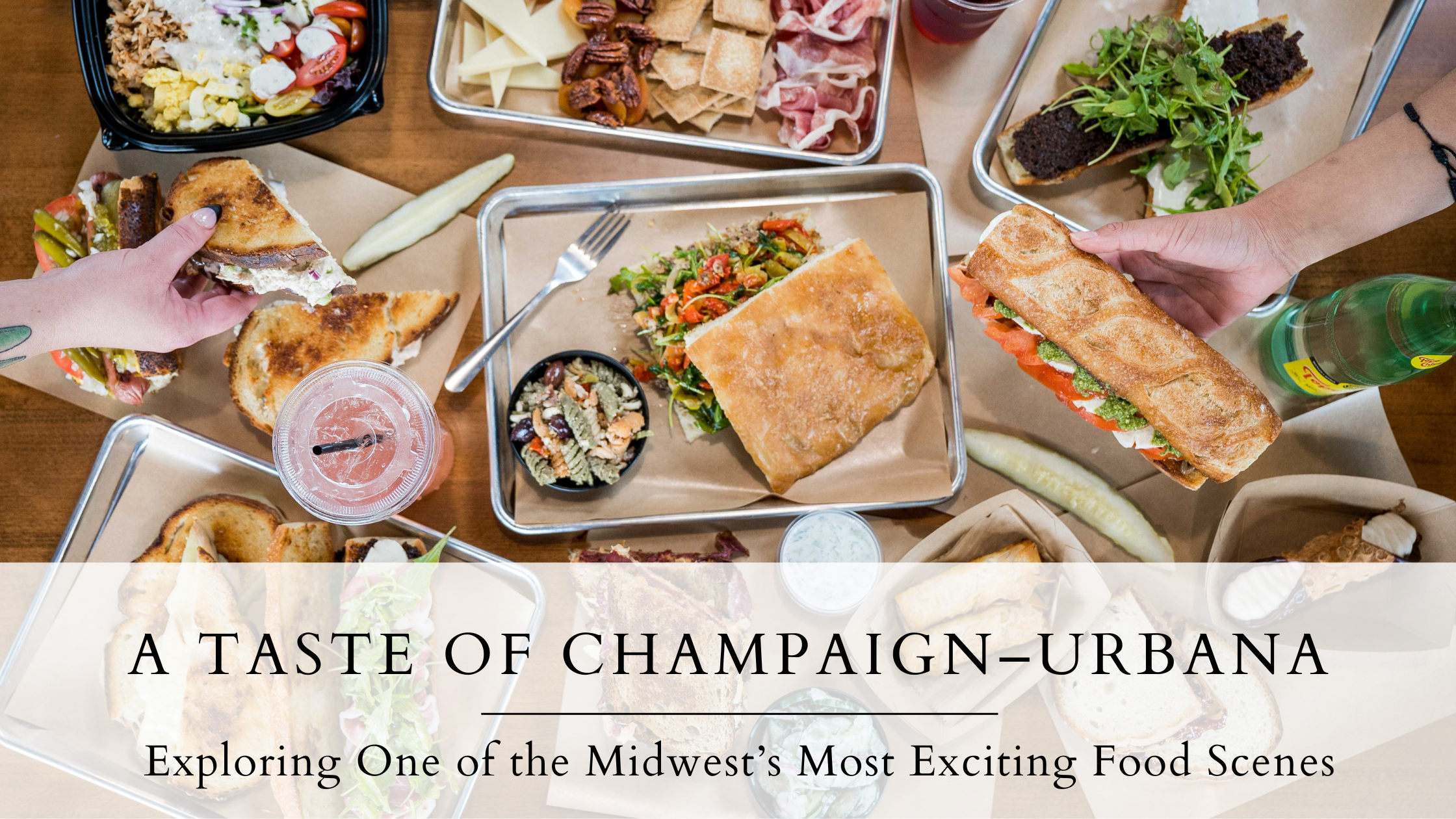 Savor the Flavors of Champaign–Urbana: A Guide to the Midwest’s Best Food Scene