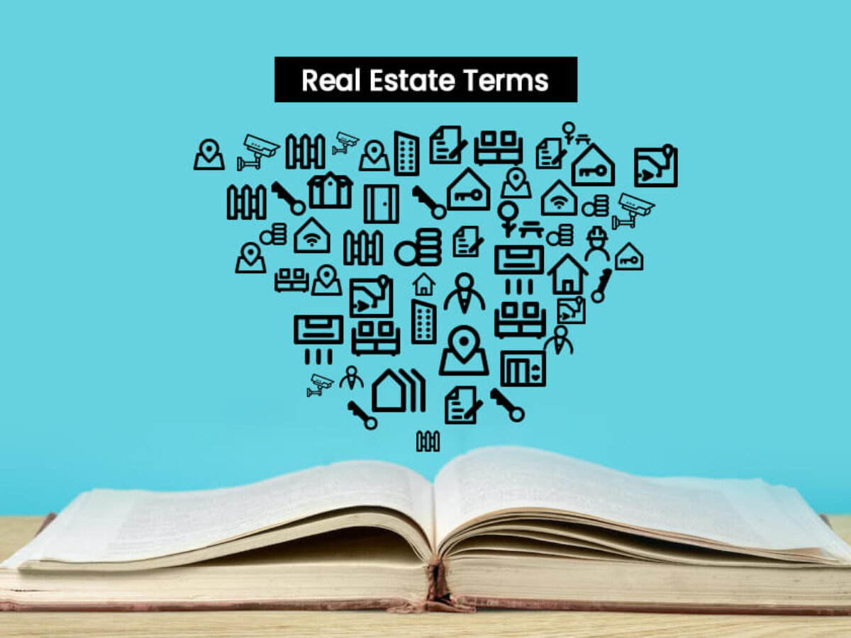 Real Estate Terms Every Buyer and Seller Should Know; Your Guide to Navigating the Real Estate World with Confidence header image.