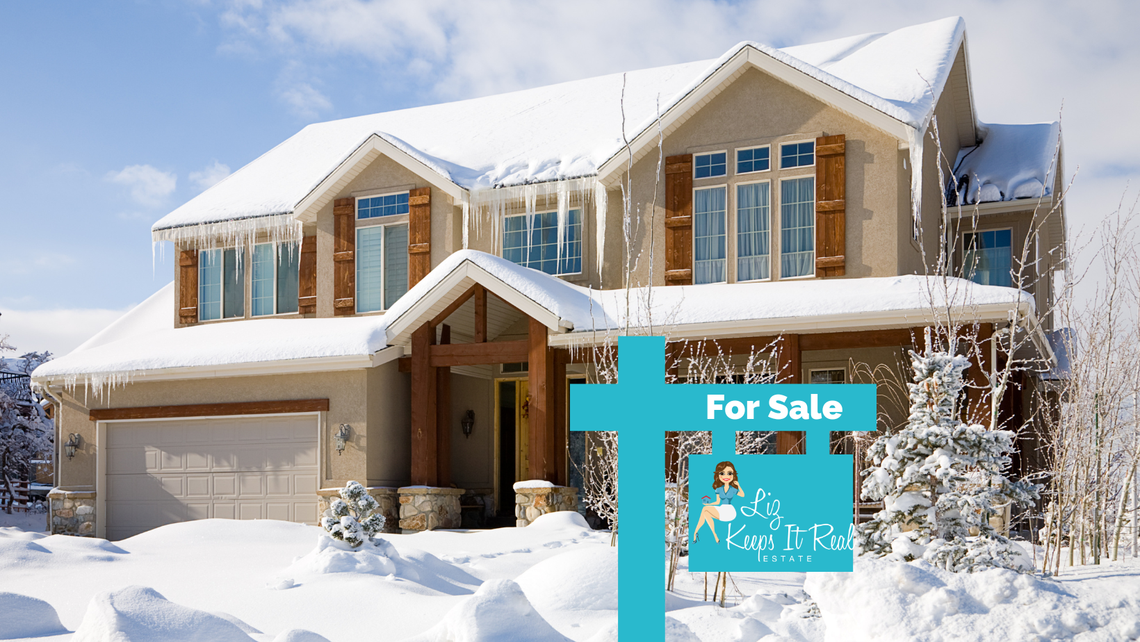 Why Selling Your Home During The Winter Months Is Actually A GREAT Idea header image.