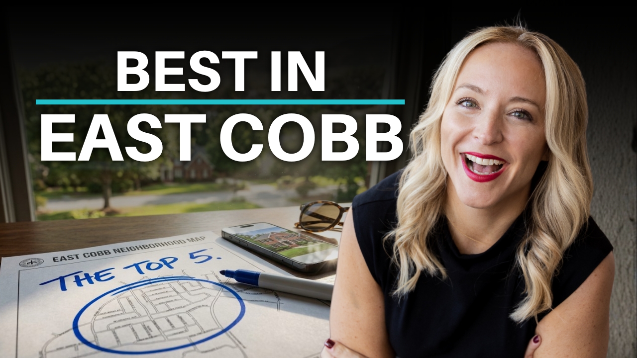 My Top 5 East Cobb Neighborhoods for Families Moving to Atlanta header image.