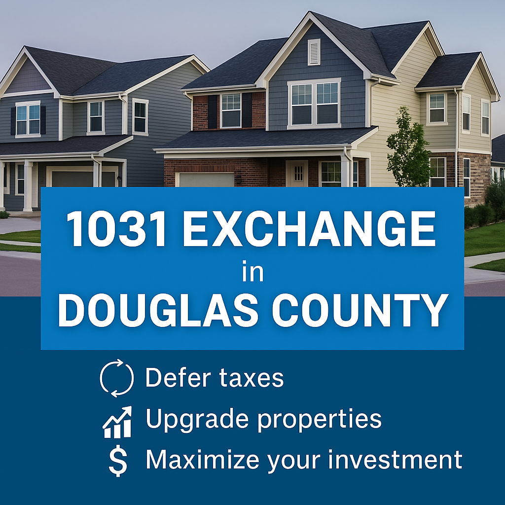 1031 Exchange in Douglas County: A Complete Guide for Real Estate Investors header image.