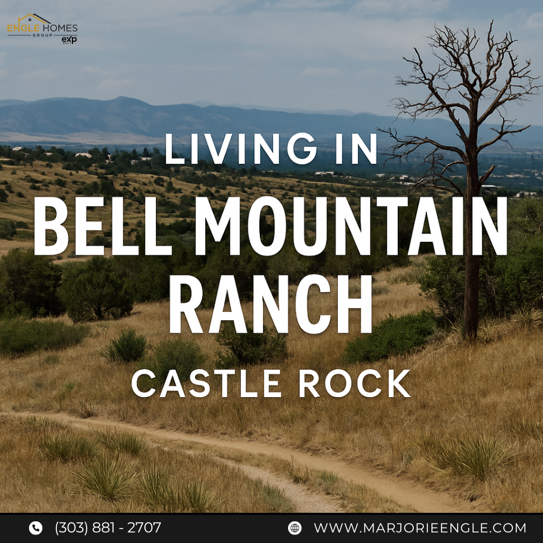 🏔️ Living in Bell Mountain Ranch, Castle Rock header image.