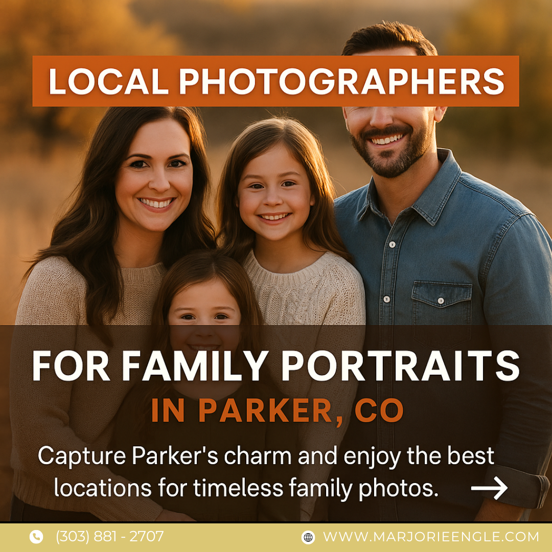 📸 Top Local Photographers for Family Portraits in Parker, CO (2025 Edition) header image.