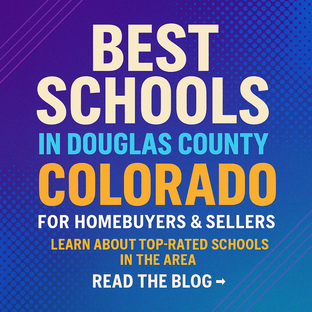 🎓 Best Schools in Douglas County, Colorado (2025 Guide for Buyers & Sellers) header image.