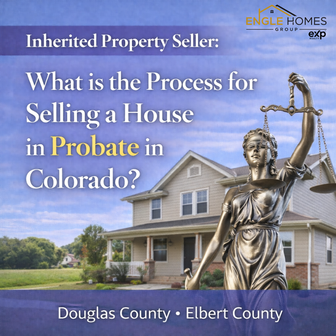 Navigating the Next Step: How to Sell a House in Probate in Colorado (Douglas & Elbert County Guide) header image.
