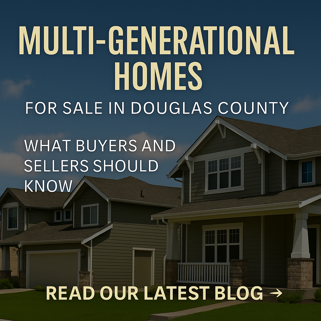 🏡 Multi-Generational Homes for Sale in Douglas County: What Buyers and Sellers Should Know header image.